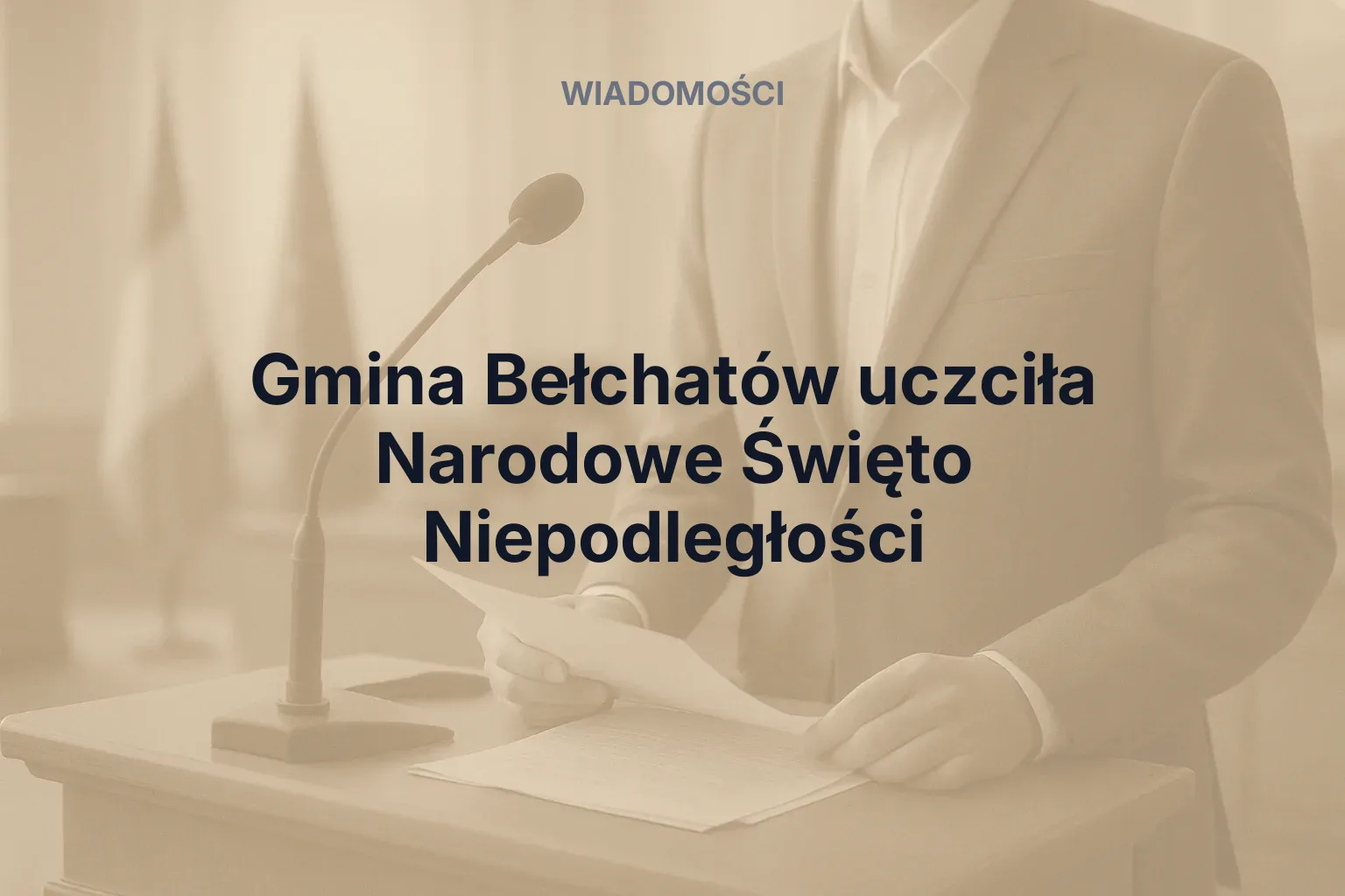 Artykuł: Gmina Bełchatów uczciła Narodowe Święto Niepodległości