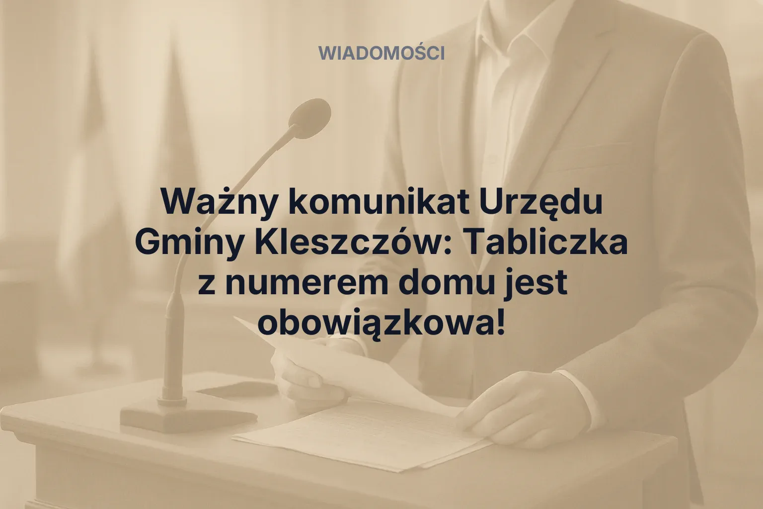 Ważny komunikat Urzędu Gminy Kleszczów: Tabliczka z numerem domu jest obowiązkowa!